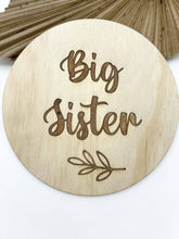 Load image into Gallery viewer, Big Sister Wood Disc