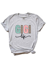 Load image into Gallery viewer, Gigi Life- Graphic Tee