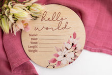 Load image into Gallery viewer, Floral Hello World Sign
