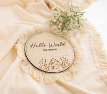 Load image into Gallery viewer, Hello World Wildflower Fringe Sign