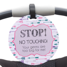Load image into Gallery viewer, Pink Arrow No Touching Car Seat and Stroller Tag