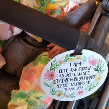 Load image into Gallery viewer, Cute Flower No Touching and Stroller Tag
