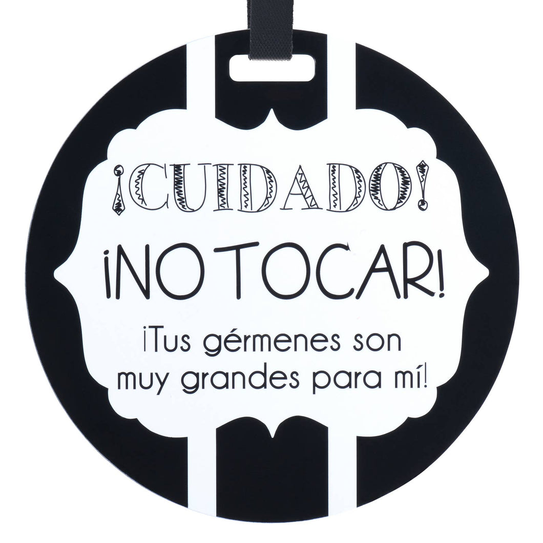 Spanish/ Espanol- No Touching Car Seat and Stroller Tag