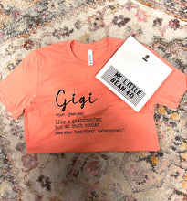 Load image into Gallery viewer, GIGI Definition Shirt
