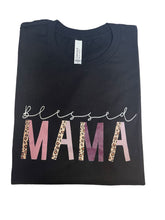 Load image into Gallery viewer, Blessed Mama Black T-Shirt

